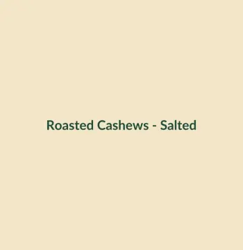 Roasted Cashews - Salted